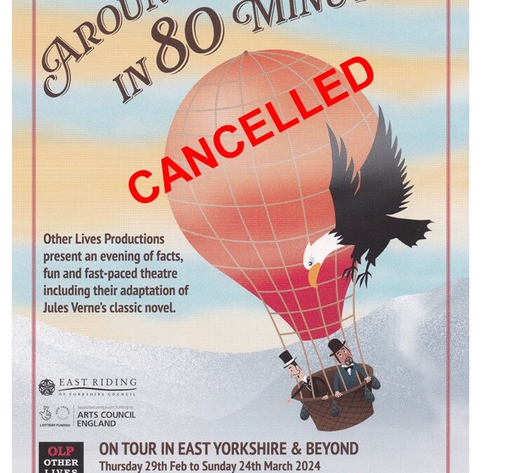 CANCELLED – Around the World in 80 Minutes – an Other Lives Theatre Production